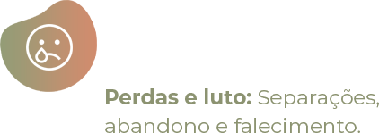 Perdas e luto_ Separações, abandono e falecimento_01